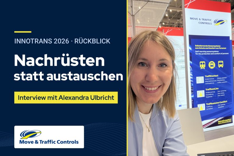 Alexandra Ulbricht lächelt am Messestand von Move & Traffic Controls auf der InnoTrans 2026. Daneben steht: „Nachrüsten statt austauschen – Interview mit Alexandra Ulbricht“.